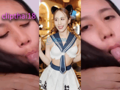 คลิปหลุดไทย สาวน่ารักโดนแฟนปล่อยคลิปเสียว