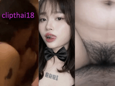 คลิปหลุด สาวสักหน้าสวย ลีลาขึ้นขย่มแฟนหนุ่มโคตรเด็ด