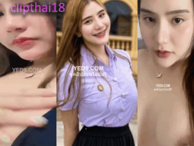 คลิปโป้เปิดหน้านักศึกษาขี้เงี่ยน นมใหญ่น่ารัก