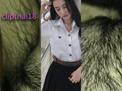 คลิปหลุดใหม่ นักศึกษาไทย โดนแฟนหนุ่มซอยหีรัวๆ