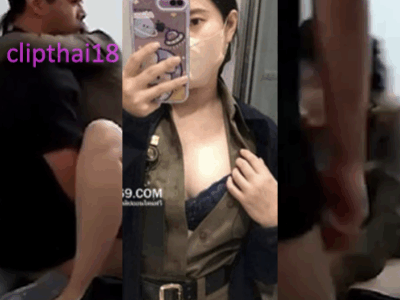 แอบเล่นชู้นัดเย็ดกัน คลิปโป้เสียงไทยแตกในคาชุด