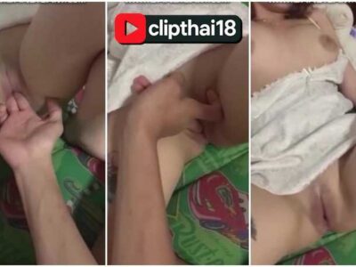 หลุดเน็ตไอดอล สาวหุ่นดีหีเนียนอย่างน่าเย็ด นอนแหกขาให้ผัวเกี่ยวหีเล่นเสียว ๆ หินจัด